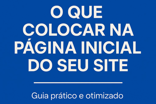 O que colocar na página inicial do seu site