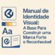 Manual de Identidade Visual Guia